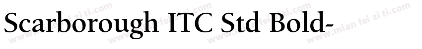 Scarborough ITC Std Bold字体转换